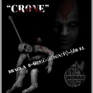 Crone feat. B~M⃗ꍏꁅꀤC⃗ #NOMAD