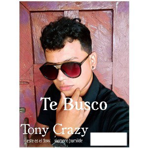 tony crazy
