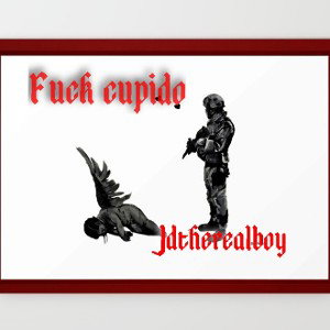 #FUCK_CUPIDO