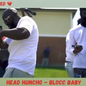 HeadHuncho - Blocc Baby (Official Music Audio)