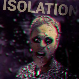 ISOLATION