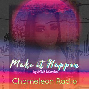 Make It Happen by Miah Marshal 