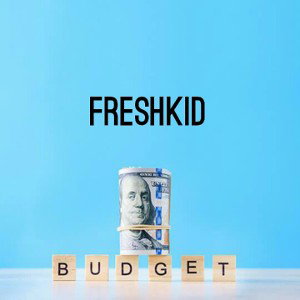 Freshkid - BudGet