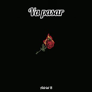 Adrist B - Va pasar 