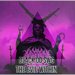 ☠️BLACK_OD_SWG☠️ The evil within 