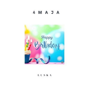 Łuska - 4 Maja