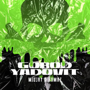 GOROD YADOVIT 