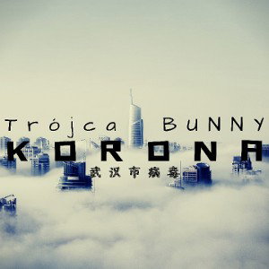  Trójca & 🐰BUNNY 🐾 - KORONA