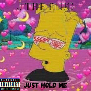 Just Hold Me
