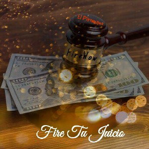 🚧 Fire Tu Juicio💀🔥