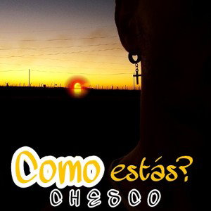 Cómo estás? - CHE💰CO
