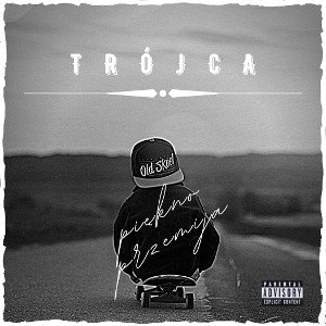 Trójca - Piękno przemija