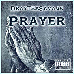 Prayer(Freestyle)