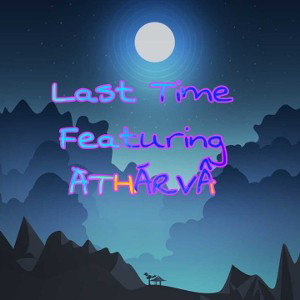 Last Time Coming Soon