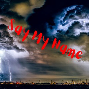 Say My Name
