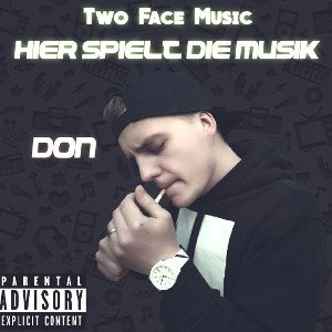 Don - Hier spielt die Musik (prod. by MSN Beats) 