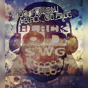 BLACK OD-SWG - IN THE GAME_prod_RussellOnDaTrack_