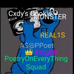 PoetryOnEveryThingSquad-POETS - Cookie monster ft _cxdy.POETS_