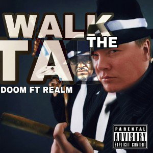 DOOM - Walk the Talk Ft Realm