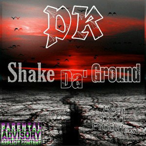 Shake Da' Ground 
