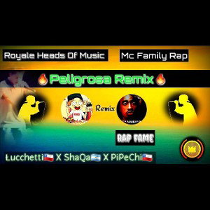 Peligrosa(Remix!) - Łucchetti🇨🇱 X ShaQa🇦🇷 Ft. ElPiPeChi🇨🇱