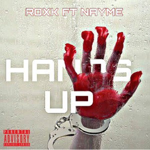 HANDS UP FT NAYME