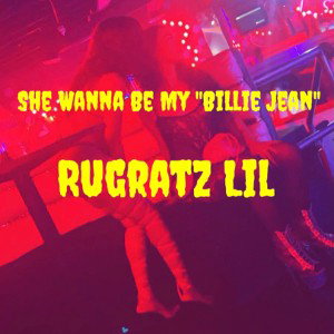 Rugratz L -She Wanna be my Billie finished Jean 