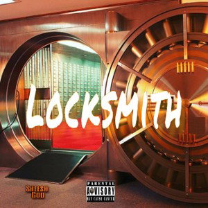 Sheesh God - Locksmith