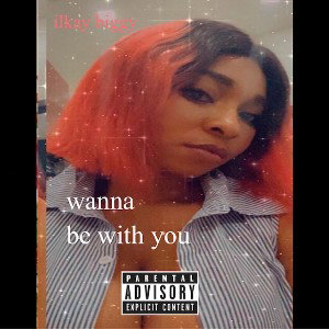Wanna be with you 