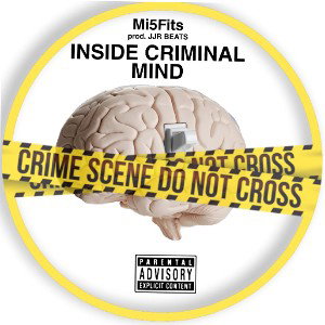 INSIDE CRIMINAL MIND (prod. JJR BEATS) 