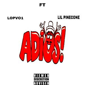 ADIOS LOPVO FT PINE