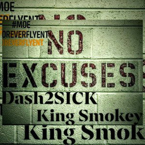 NO EXCUSE