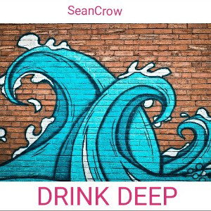 Drink Deep