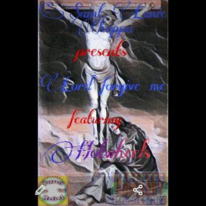 saintlunie - Lord forgive me pt.2 featuring @hotwheels 
