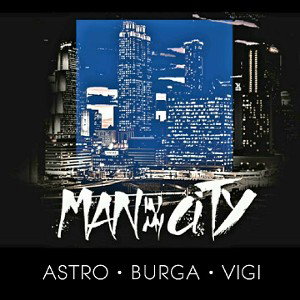 Man In My City 