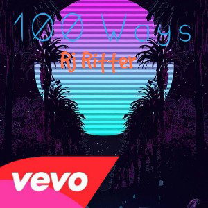 100 Ways- Rj Ritter
