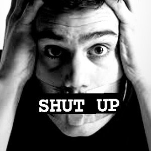 SHUT UP (минус)