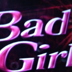BAD CHICK