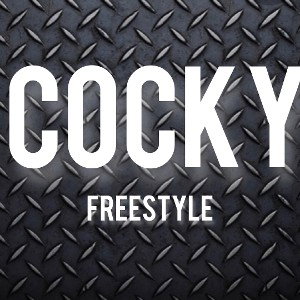 COCKY FREESTYLE 