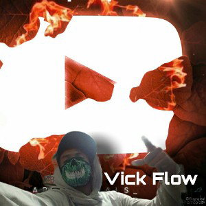 #Vickflow Ft. Conxienxia 
