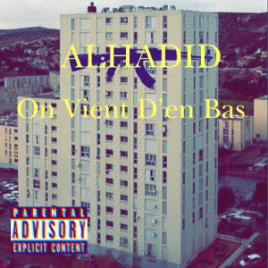 ALHADID On Vient D’en bas