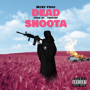 DEAD SHOOTA 🗣