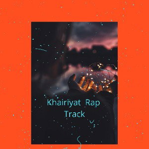 Khairiyat rap track by mc hamalone 