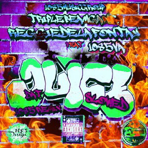 Reggiedelafontay juice 1085 remix 