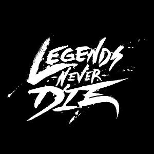 Legend never die 