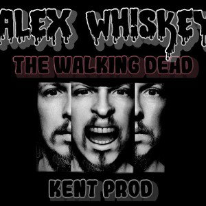 Alex Whiskey - The Walking Dead