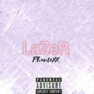 LaZer (Geeked Up) 
