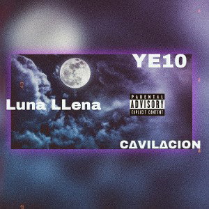 🌑 𝐘𝐄10 - 𝕃𝕦𝕟𝕒 𝕃𝕃𝕖𝕟𝕒 🌕
