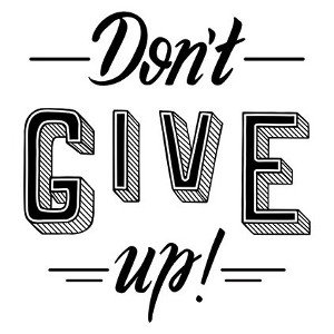 Dont Give Up