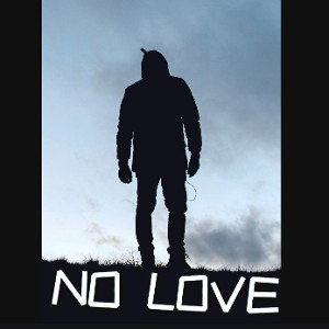 NO LOVE